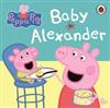Peppa Goes Baby Alexander